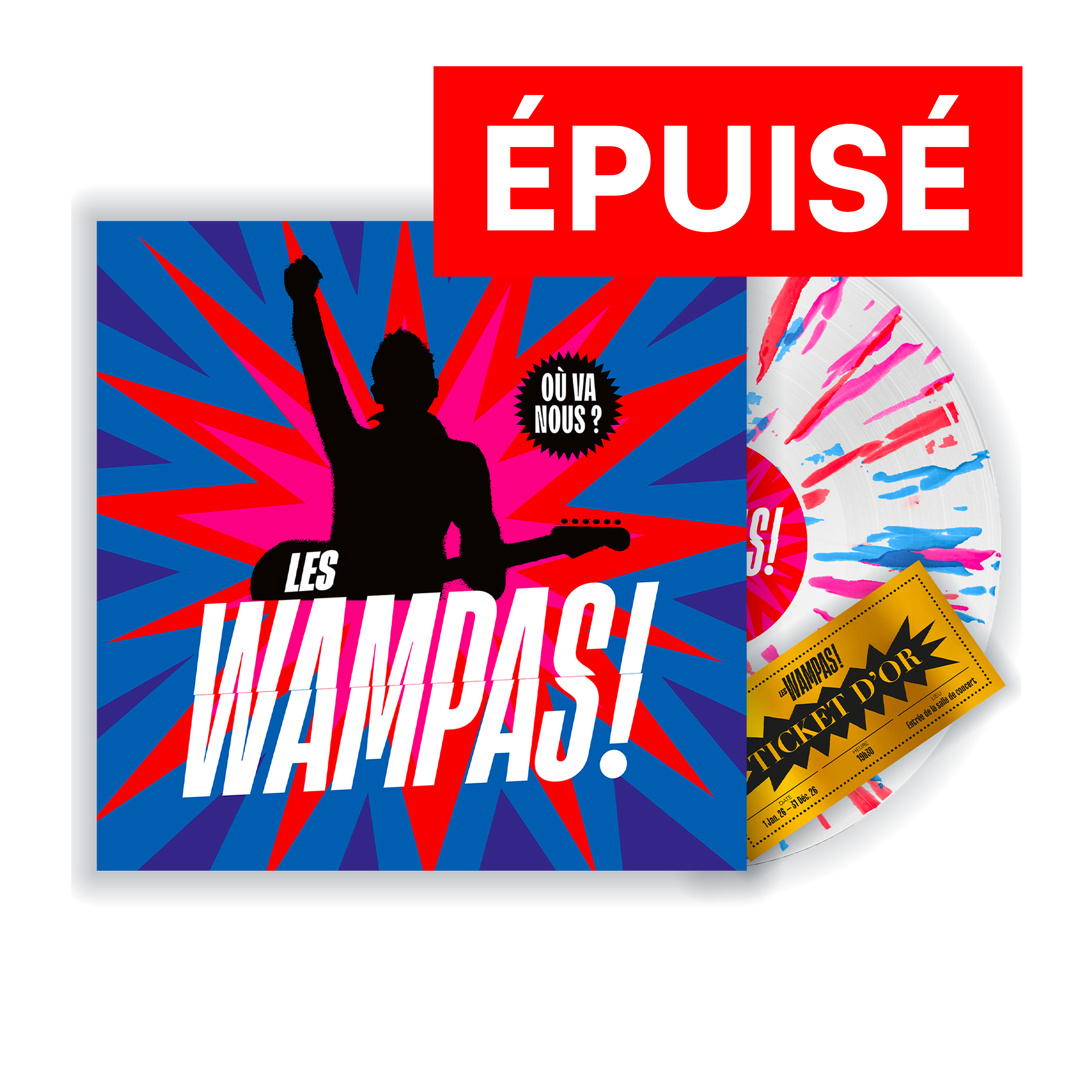 Vinyle splatter numéroté édition limitée “Où Va Nous ?“
